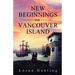 New Beginnings on Vancouver Island