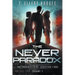 The Never Paradox
