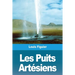 Les Puits Artésiens