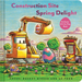 Construction Site Spring Delight: An Easter Lift-The-Flap Book