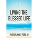 Living the Blessed Life