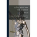 A Treatise on the Scurvy: in Three Parts, Containing an Inquiry Into the Nature, Causes, and Cure, of That Disease: Together With a Critical and
