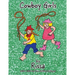 Cowboy Girls