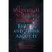 Individual Spiritual Growth Be Still and Think About it