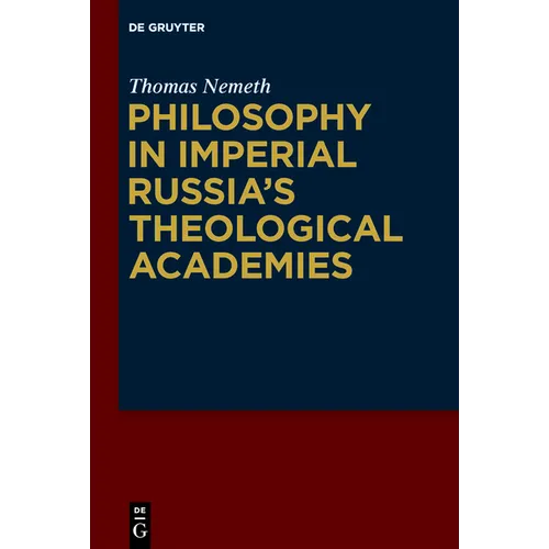Philosophy in Imperial Russia's Theological Academies