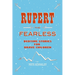 Rupert the Fearless: Bedtime Stories for Brave Children
