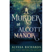A Murder at Alcott Manor: A Contemporary Gothic Novel