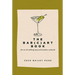 The Bar(c)Art Book: The Art of Crafting Tasty and Timeless Cocktails