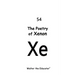 The Poetry of Xenon