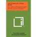 The Complete Opera Book: The Stories of the Operas, Together with 400 of the Leading Airs and Motives in Musical Notation