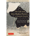 The Life and Zen Haiku Poetry of Santoka Taneda: Japan's Most Beloved Modern Haiku Poet: Includes a Translation of Santoka's Diary of the One-Grass Hu
