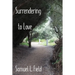 Surrendering to Love