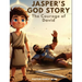 Jasper's God's Story: The Courage of David