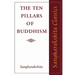 The Ten Pillars of Buddhism