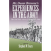 Mr. Dunn Browne's Experiences in the Army: The Civil War Letters of Samuel W. Fiske
