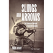 Slings and Arrows: The Science of Ancient Projectile Weapons