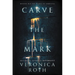 Carve the Mark