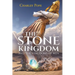 The Stone Kingdom: and The Kingdoms of Men