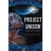 Project Unison: A NeuroScience Fiction Suspense