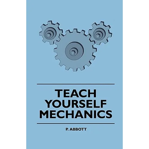 Teach Yourself Mechanics