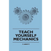 Teach Yourself Mechanics