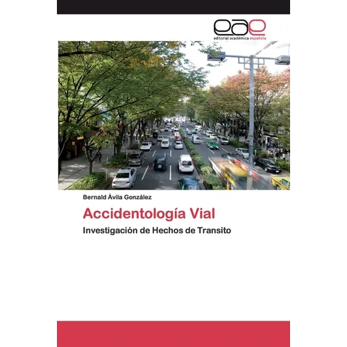 Accidentología Vial