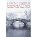Manhattan: Letters from Prehistory
