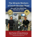 The Miracle Workers of South Boulder Road: Healing the Signature Wounds of War