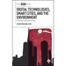 Digital Technologies, Smart Cities, and the Environment: In the Ruins of Broken Promises