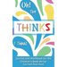 Oh! The Thinks I Think!: Journal and Workbook for the Children's Book Writer