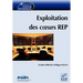 Exploitation des coeurs REP