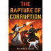 The Rapture of Corruption