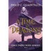 Once There Were Heroes: (A Time of Dragons: Book 1)