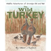 The Wild Turkey