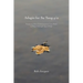 Adagio for Su Tung-p'o: Poems on How Consciousness Uses Flesh to Float Through Space/Time