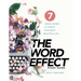 The WORD EFFECT Study Guide: 7 Simple Words to Create Your Most Beautiful Life