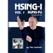 HSING-I KUNG FU Vol. 1 Revised Edition