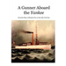 A Gunner Aboard the Yankee: From the Diary of Number Five on the After Port Gun