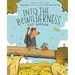 Into the Bewilderness: A Graphic Novel