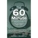 The 60 Minute Investment Guide: What You Need to Know to Manage Your Money in Easily Understood Language, and All in Only 1 Hour