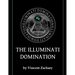 The Illuminati Domination