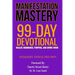 Manifestation Mastery: 99-Day Devotional