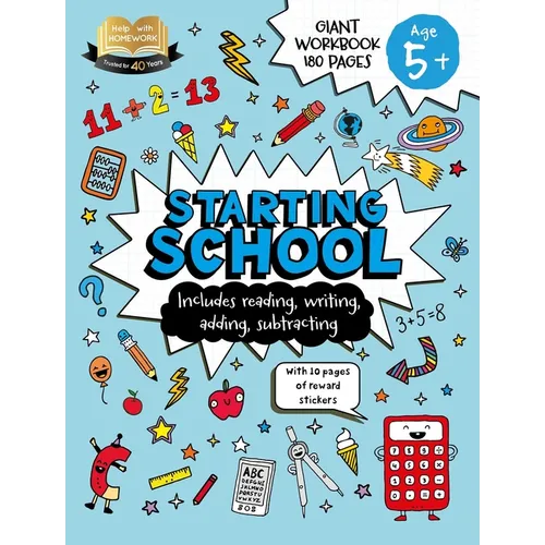 Help with Homework: Age 5+ Starting School: Includes Reading, Writing, Adding, Subtracting, and 10 Pages of Reward Stickers