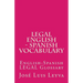 Legal English - Spanish Vocabulary: English-Spanish Legal Glossary