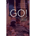 GO! Sustainable Strategies for Engaging God's Word