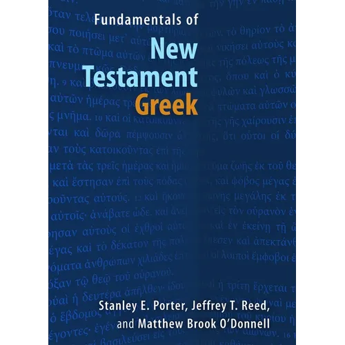 Fundamentals of New Testament Greek