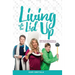 Living with the Lid Up: Hilarious and Heartwarming Life Lessons from a Wife, Mother, and Entrepreneur