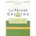 The Triune Creator: A Historical and Systematic Study