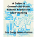 A Guide to Commercial-Scale Ethanol Production and Financing