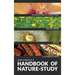 The Handbook Of Nature Study in Color - Wildflowers, Weeds & Cultivated Crops